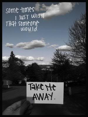 take me away Pictures, Images and Photos