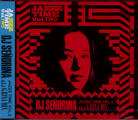 PPP Sounds DJ SENORINA A.K.A G.RINA/JAZZZ TIME VOL.2