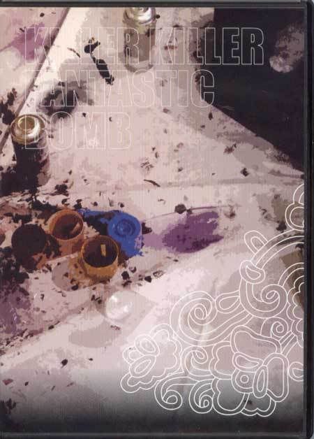 Graffiti DVD / Killer Killer Fantastic Bomb