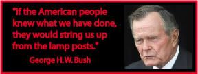 http://i174.photobucket.com/albums/w87/alohahedone/george_herbert_walker_bush_quote_66.jpg