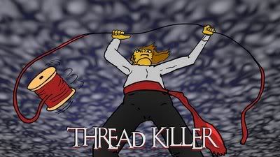 threadKiller.jpg