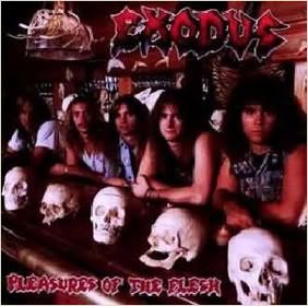 Exodus - Pleasures Of The Flesh Pictures, Images and Photos