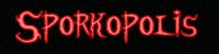 Sporkopolis: City of Evil banner